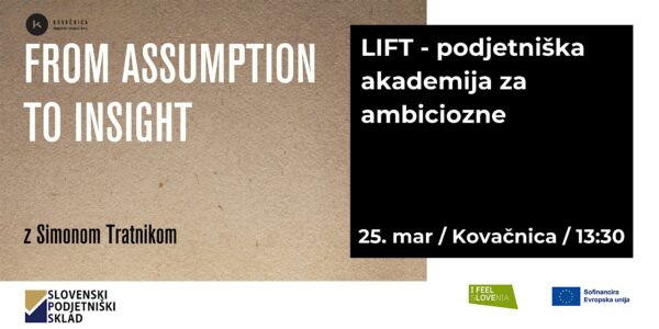 From assumption to insight