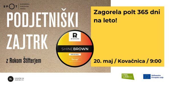 PODJETNIŠKI ZAJTRK: Rok Štifter & Shine Brown